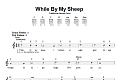 While By My Sheep