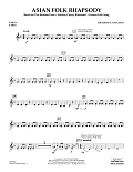 Asian Folk Rhapsody - Pt.4 - F Horn