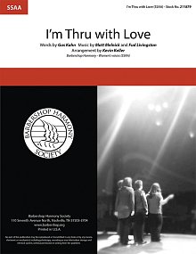 I'm Thru With Love (arr. Kevin Keller) 