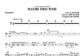 Maybe This Time - Trombone