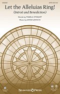 Let The Alleluias Ring! (Introit And Benediction)