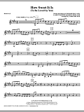How Sweet It Is (To Be Loved By You) - Baritone Sax