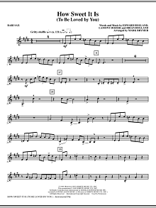 How Sweet It Is (To Be Loved By You) - Baritone Sax 