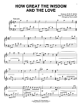 How Great The Wisdom And The Love (arr. Paul Cardall)