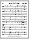 Stuck In A Groove - Piano