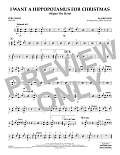 I Want A Hippopotamus For Christmas (arr. Larry Moore) - Percussion