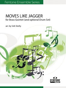 Moves like Jagger (for Brass Quintet) (arr. Seb Skelly) - Full Score 