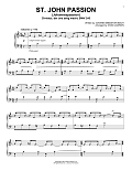 St. John Passion (Johannespassion) Christus Der Uns Selig Macht, BWV 245 (arr. Chad Lawson)
