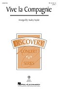 Vive La Compagnie (arr. Audrey Snyder)