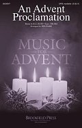 An Advent Proclamation (arr. Jon Paige)