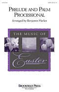 Prelude And Palm Processional