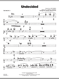 Undecided - Trombone 1