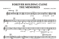 Forever Holding Close the Memories - Baritone T.C.
