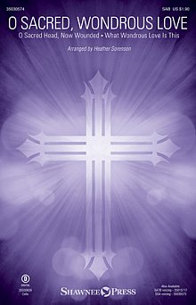 O Sacred, Wondrous Love 