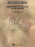 There's Only So Much Oil in the Ground - Trombone 3
