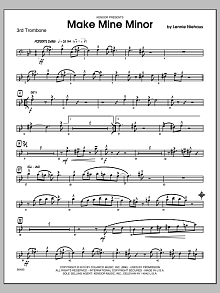 Make Mine Minor - 3rd Trombone 