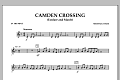 Camden Crossing (Fanfare and March) - Bb Trumpet