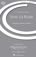 Vive La Rose