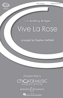 Vive La Rose 