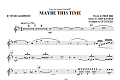 Maybe This Time - Tenor Sax