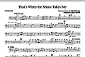 That's When The Music Takes Me - Trombone