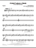 It Don't Mean a Thing (If It Ain't Got That Swing) - Trumpet 2
