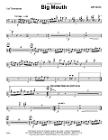 Big Mouth - 1st Trombone
