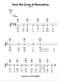 Here We Come A-Wassailing