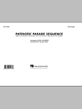 Patriotic Parade Sequence - Full Score