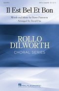 Il Est Bel Et Bon (arr. David Das)