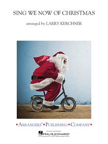 Sing We Now of Christmas (arr. Larry Kerchner) - Bells 