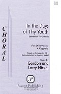 In The Days Of Thy Youth (Remember Thy Creator)