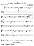 Save The Last Dance For Me (arr. Mark Brymer) - Baritone Saxophone