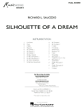 Silhouette of a Dream - Full Score