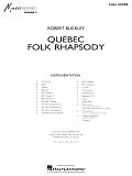 Quebec Folk Rhapsody - Full Score