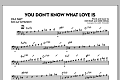 You Don't Know What Love Is - Bass Clef Solo Sheet