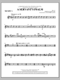 A Servant's Psalm - Bb Trumpet 1