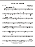 Down For Double - Baritone Sax