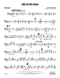 Fee-Fi-Fo-Fum (arr. Mark Taylor) - Trombone 3