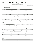 It's Morning; Alleluia! - Tuba