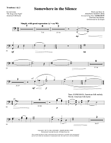 Somewhere in the Silence - Trombone 1 & 2 