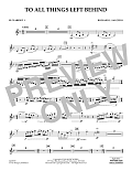 To All Things Left Behind - Bb Clarinet 1