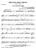 His Love Still Shines - Bb Trumpet 1
