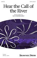 Hear The Call Of The River
