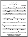 8 Fanfares For Three Trumpets, Set 1 - 1st Bb Trumpet