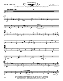 Change Up (based on I Got Rhythm by George Gershwin) - 2nd Bb Tenor Saxophone 