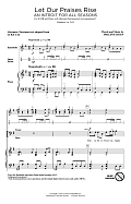 Let Our Praises Rise (An Introit For All Seasons)