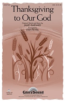 Thanksgiving To Our God 