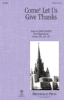 Come! Let Us Give Thanks 