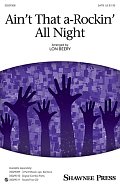 Ain't That A-Rockin' All Night